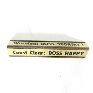 Vintage Brass and Wood Triangular Prism Desk Sign Warning Boss is Stormy Coast